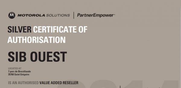 SIB Ouest obtient le Silver Certificate of Authorisation de Motorola